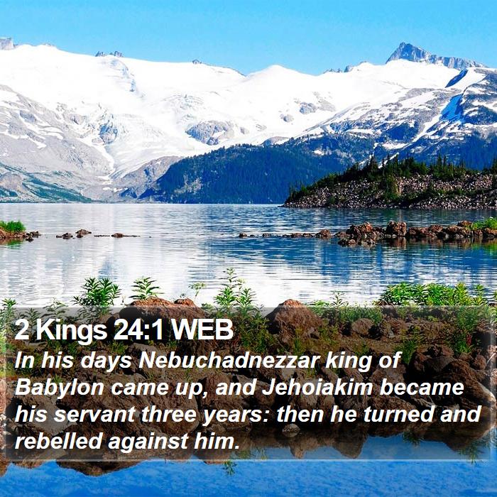 2 Kings 24:1 WEB Bible Study