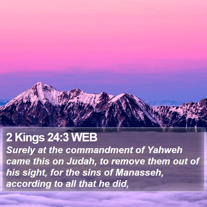 2 Kings 24:3 WEB Bible Study