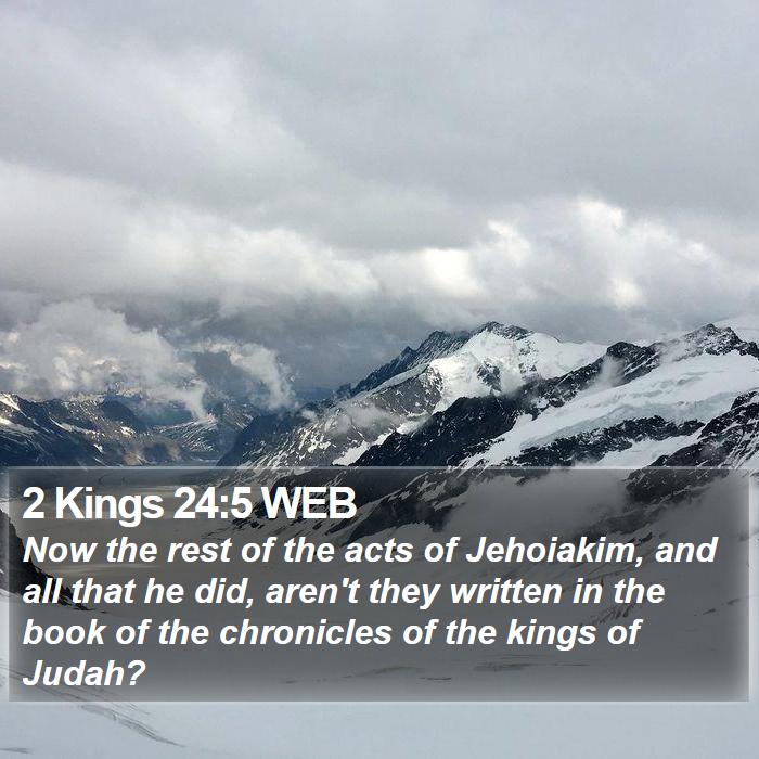 2 Kings 24:5 WEB Bible Study