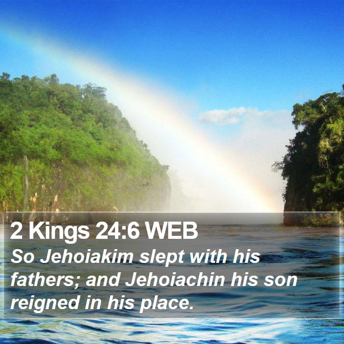 2 Kings 24:6 WEB Bible Study