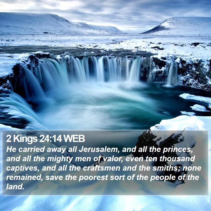 2 Kings 24:14 WEB Bible Study