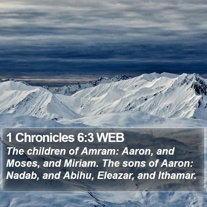 1 Chronicles 6:3 WEB Bible Study