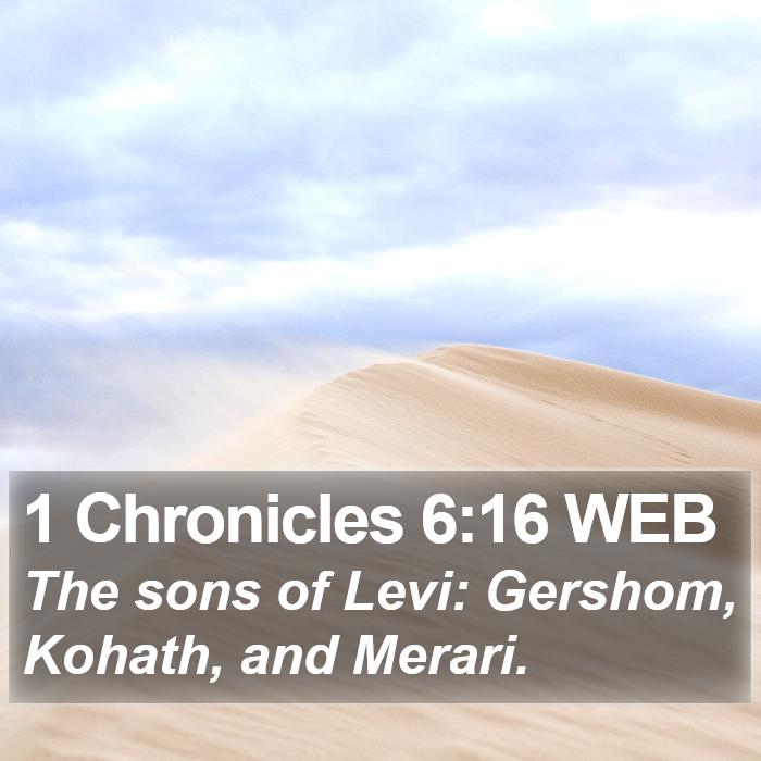 1 Chronicles 6:16 WEB Bible Study