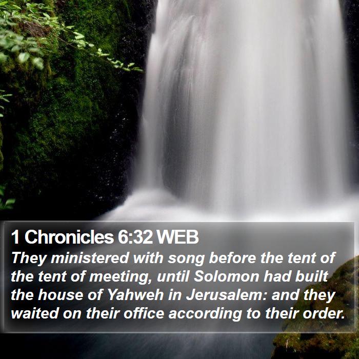 1 Chronicles 6:32 WEB Bible Study