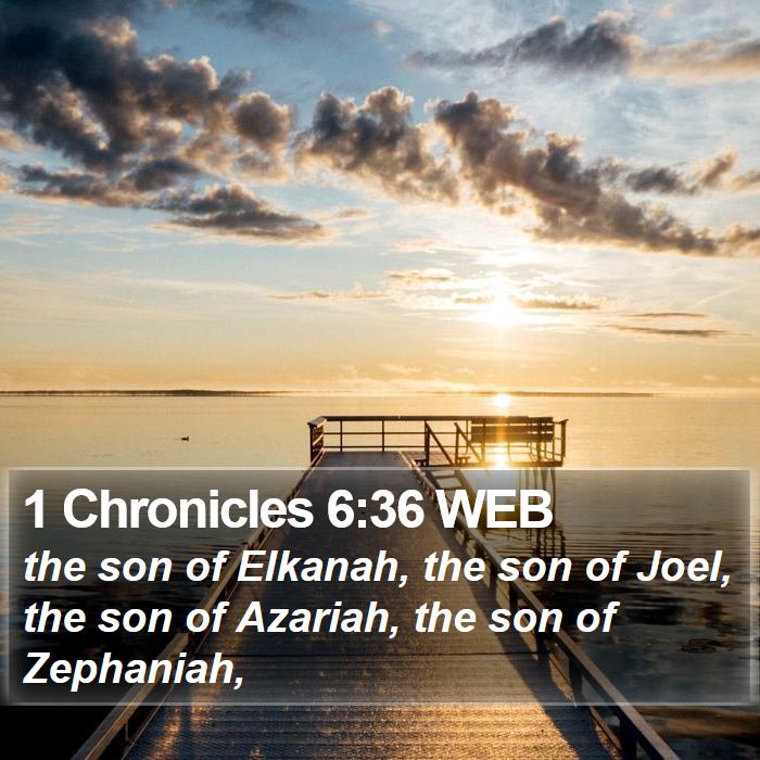 1 Chronicles 6:36 WEB Bible Study