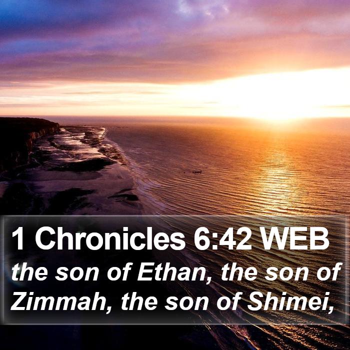 1 Chronicles 6:42 WEB Bible Study