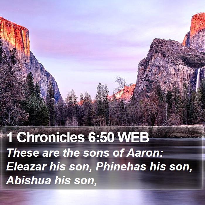 1 Chronicles 6:50 WEB Bible Study