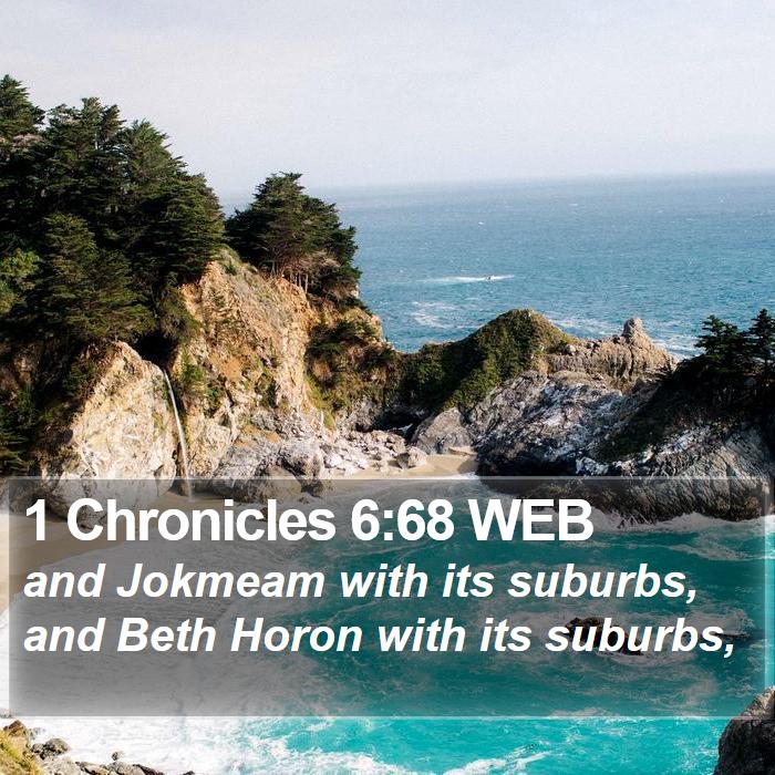 1 Chronicles 6:68 WEB Bible Study