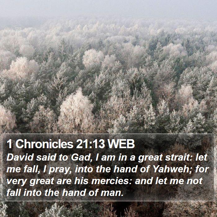 1 Chronicles 21:13 WEB Bible Study