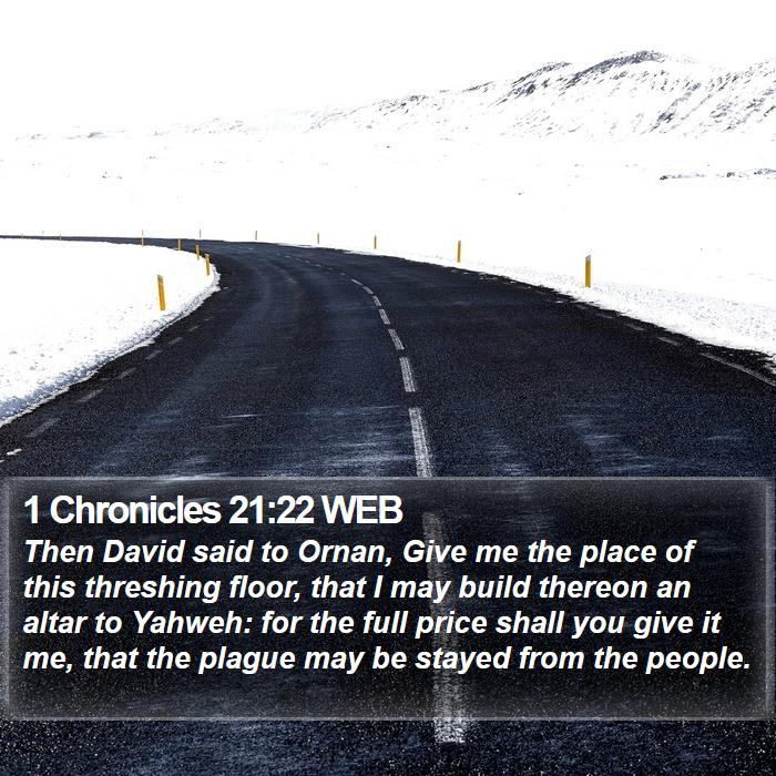 1 Chronicles 21:22 WEB Bible Study