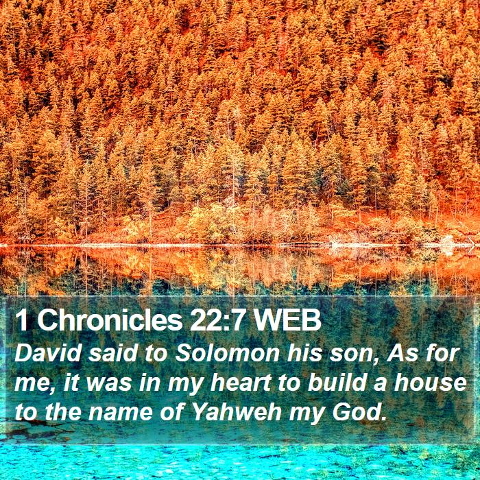 1 Chronicles 22:7 WEB Bible Study