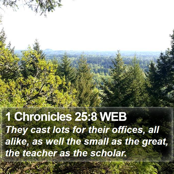 1 Chronicles 25:8 WEB Bible Study