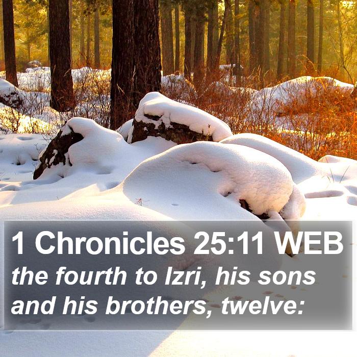 1 Chronicles 25:11 WEB Bible Study