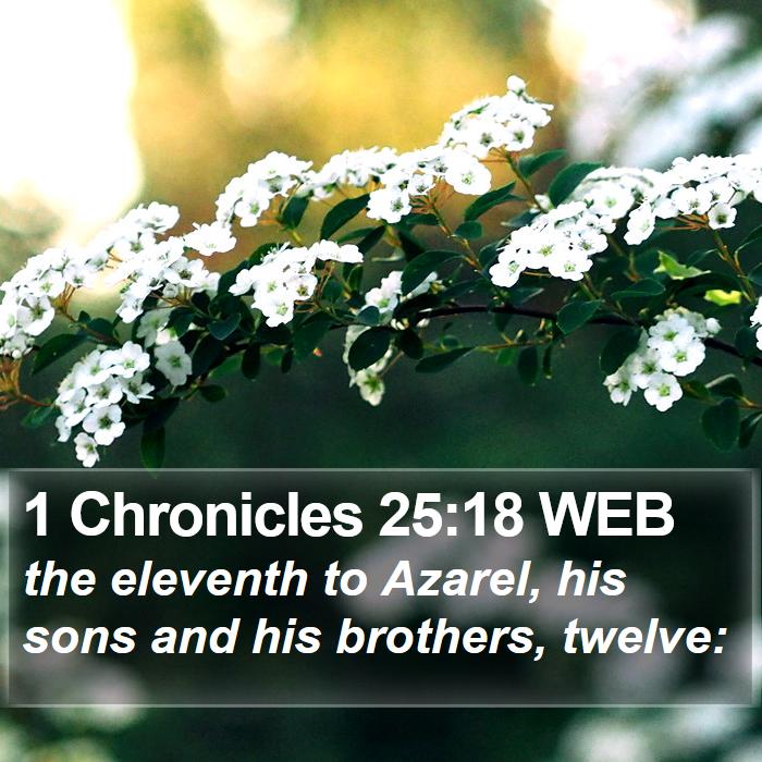 1 Chronicles 25:18 WEB Bible Study