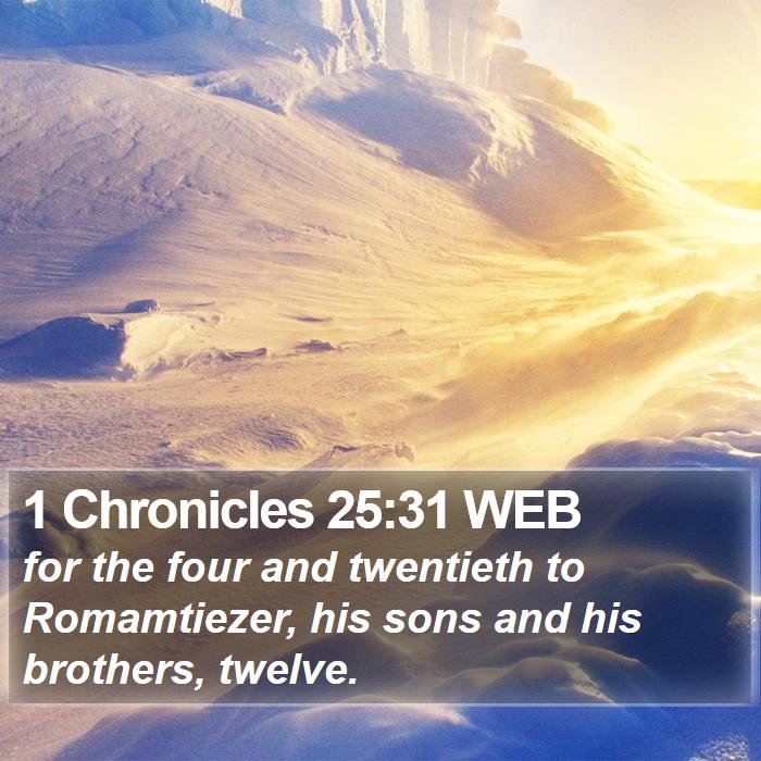 1 Chronicles 25:31 WEB Bible Study