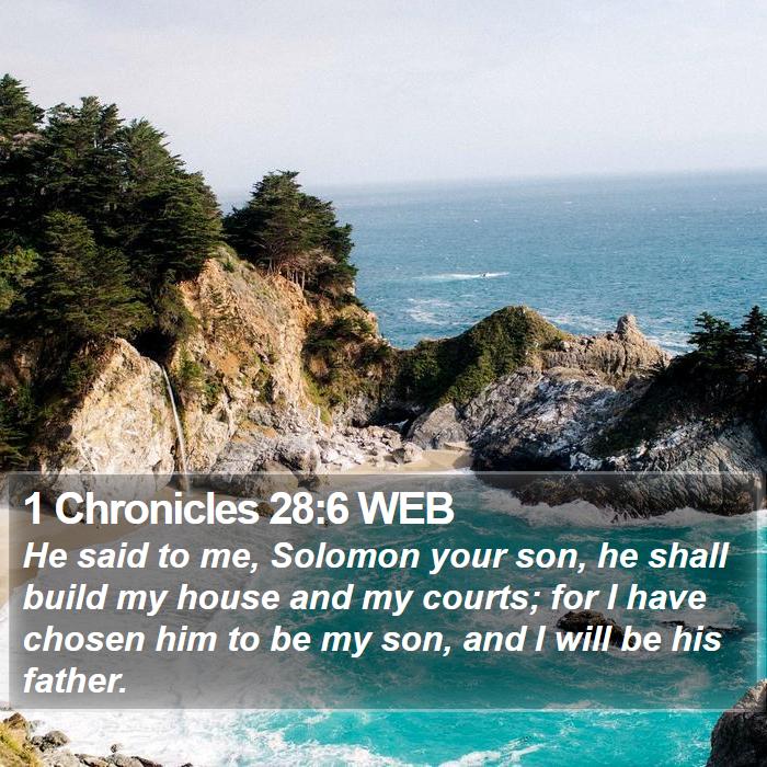 1 Chronicles 28:6 WEB Bible Study