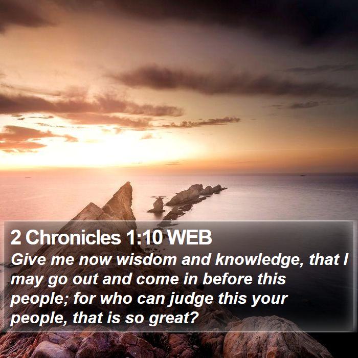 2 Chronicles 1:10 WEB Bible Study