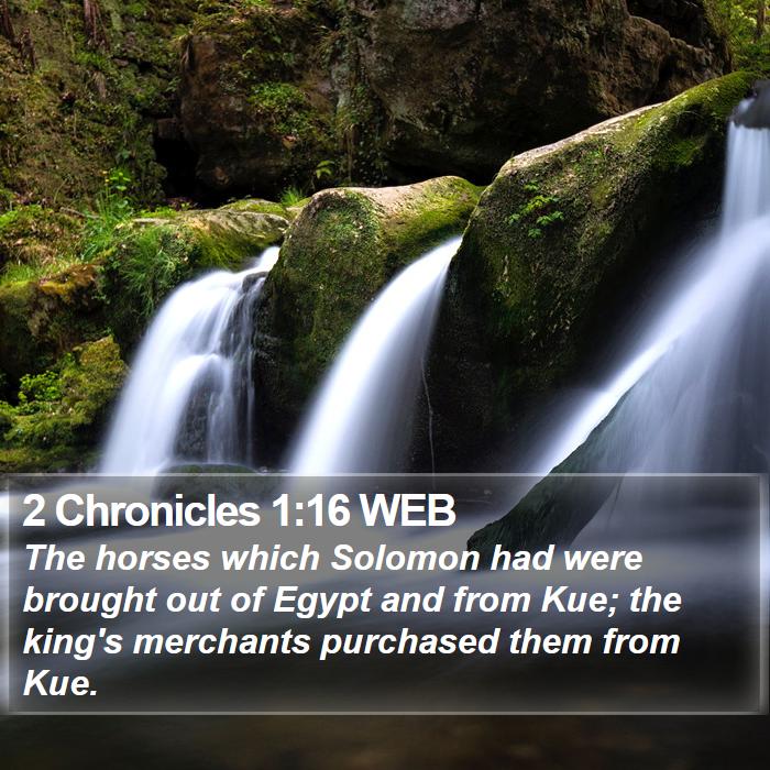 2 Chronicles 1:16 WEB Bible Study