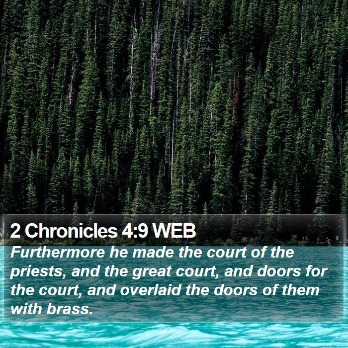 2 Chronicles 4:9 WEB Bible Study