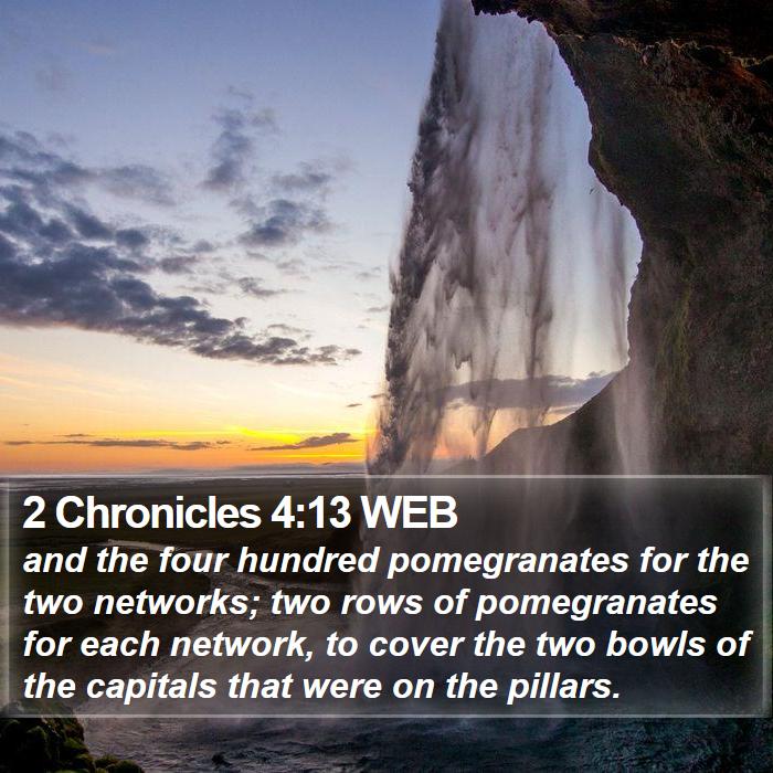 2 Chronicles 4:13 WEB Bible Study