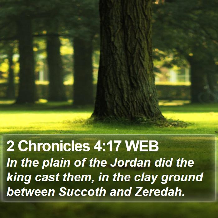 2 Chronicles 4:17 WEB Bible Study