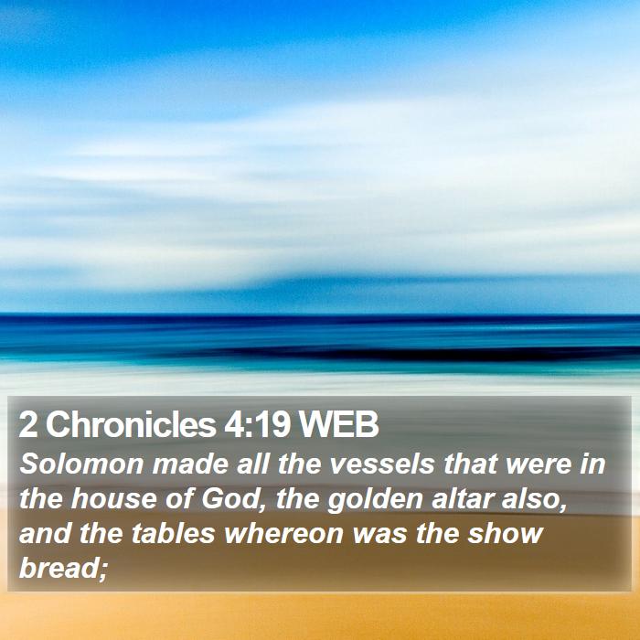 2 Chronicles 4:19 WEB Bible Study