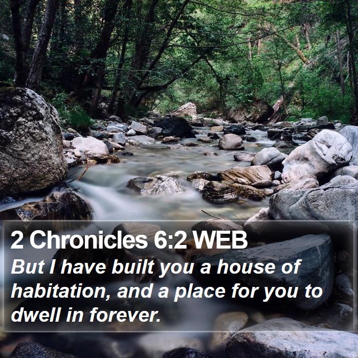 2 Chronicles 6:2 WEB Bible Study