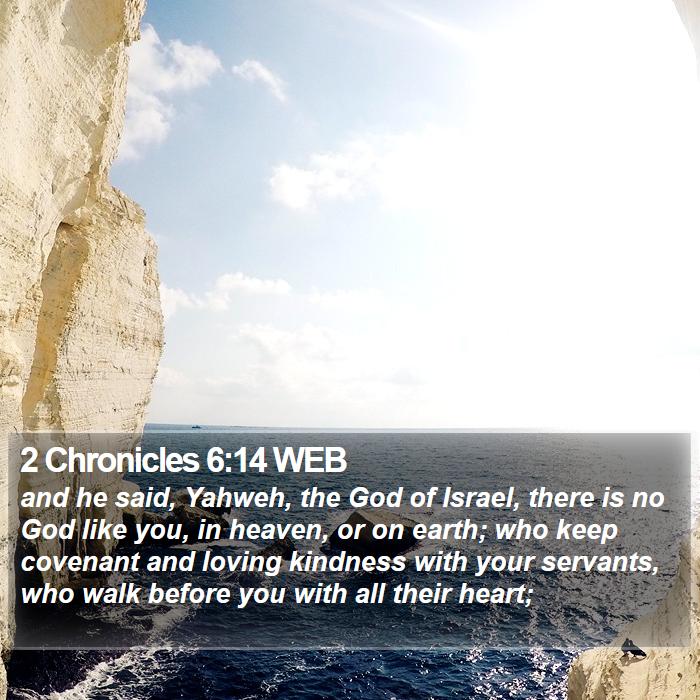 2 Chronicles 6:14 WEB Bible Study