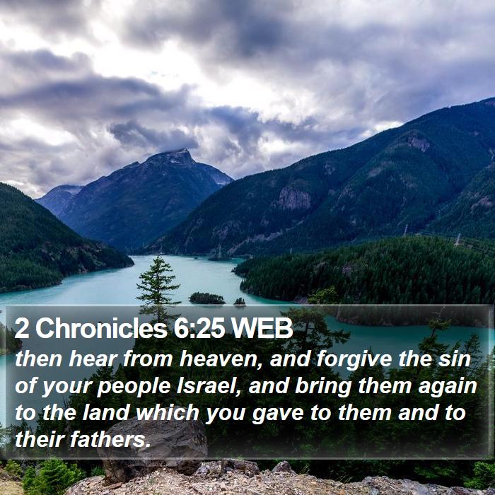 2 Chronicles 6:25 WEB Bible Study