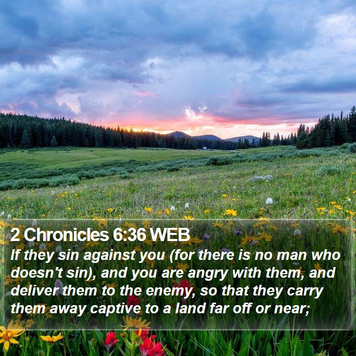 2 Chronicles 6:36 WEB Bible Study