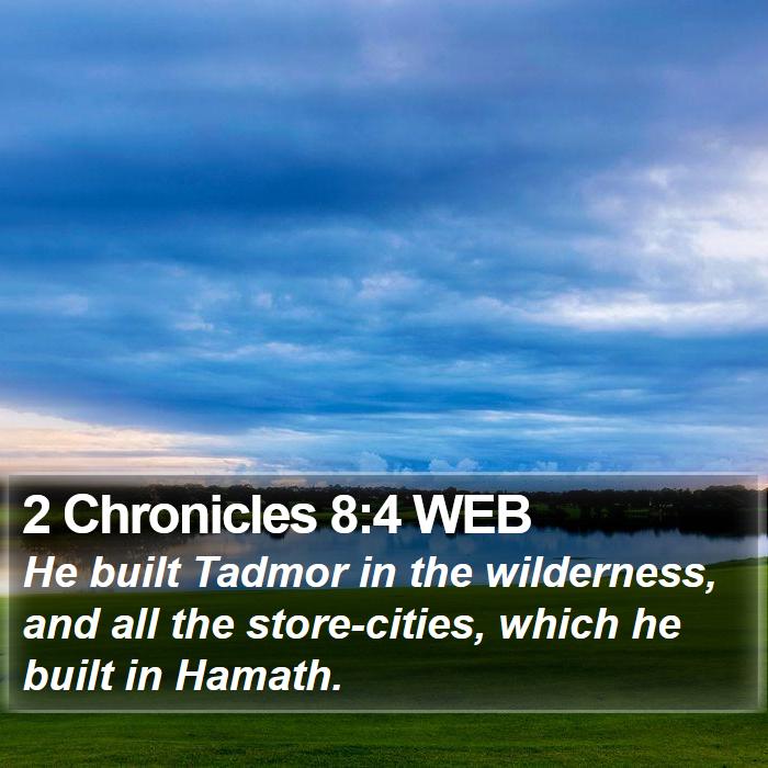 2 Chronicles 8:4 WEB Bible Study