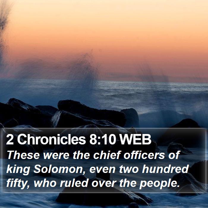 2 Chronicles 8:10 WEB Bible Study