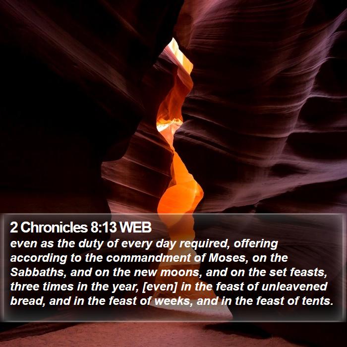 2 Chronicles 8:13 WEB Bible Study