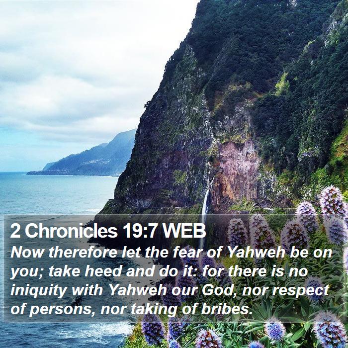 2 Chronicles 19:7 WEB Bible Study