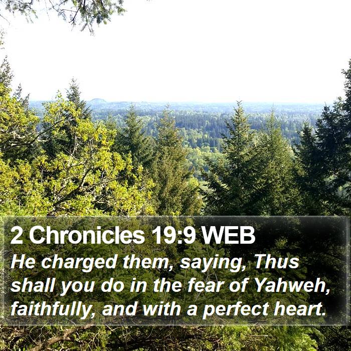 2 Chronicles 19:9 WEB Bible Study