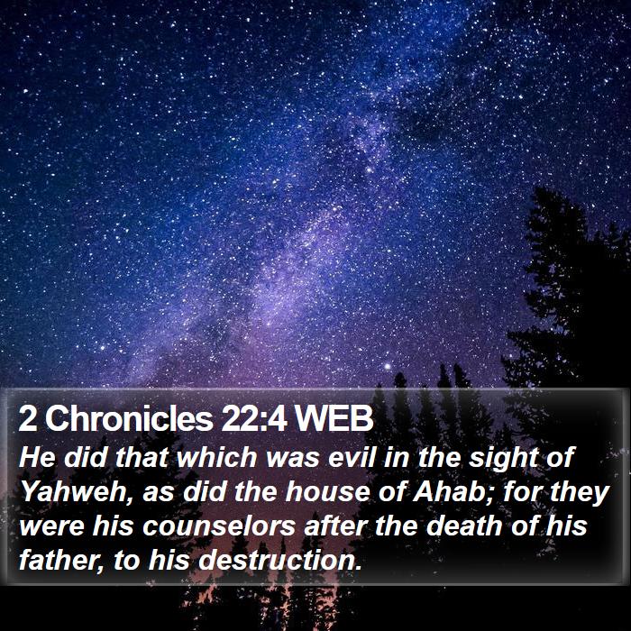 2 Chronicles 22:4 WEB Bible Study