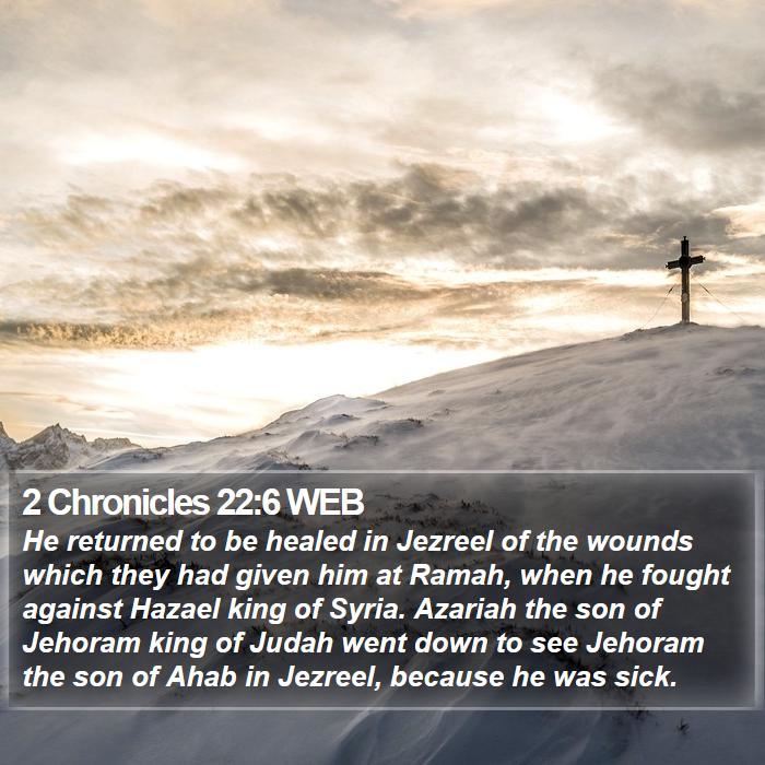 2 Chronicles 22:6 WEB Bible Study