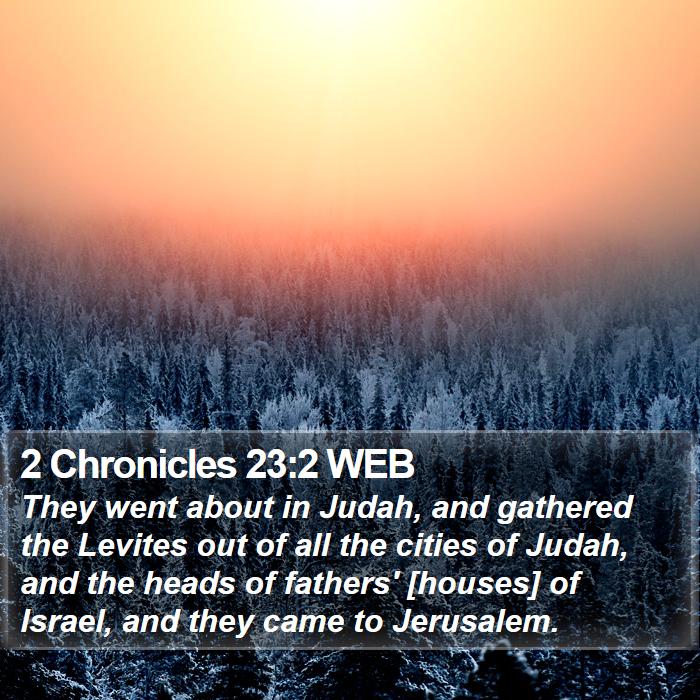 2 Chronicles 23:2 WEB Bible Study