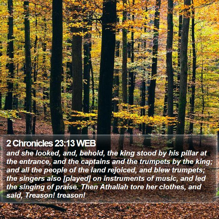 2 Chronicles 23:13 WEB Bible Study