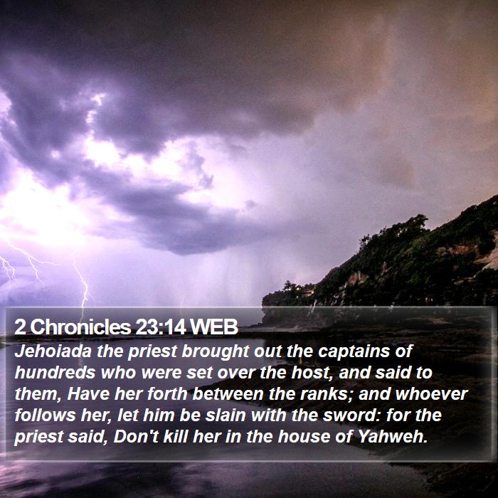 2 Chronicles 23:14 WEB Bible Study