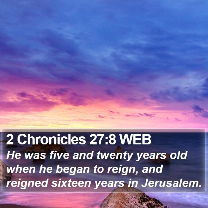 2 Chronicles 27:8 WEB Bible Study