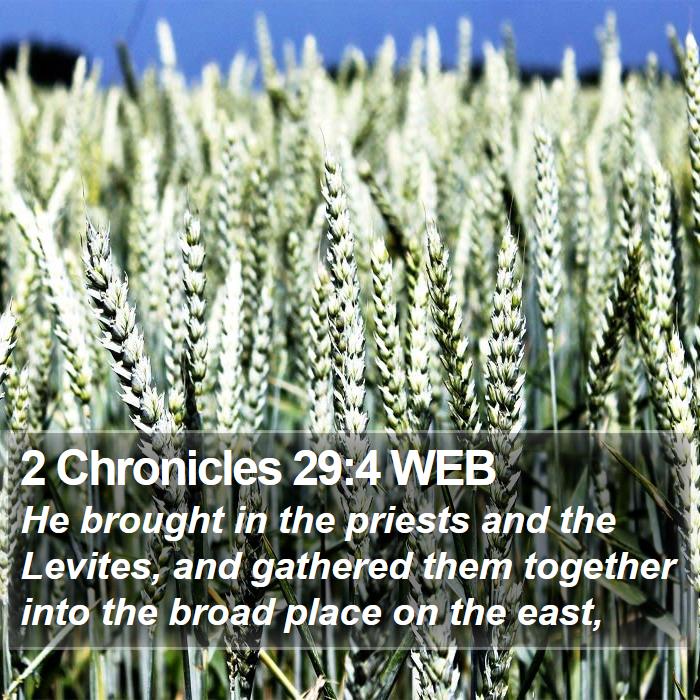 2 Chronicles 29:4 WEB Bible Study