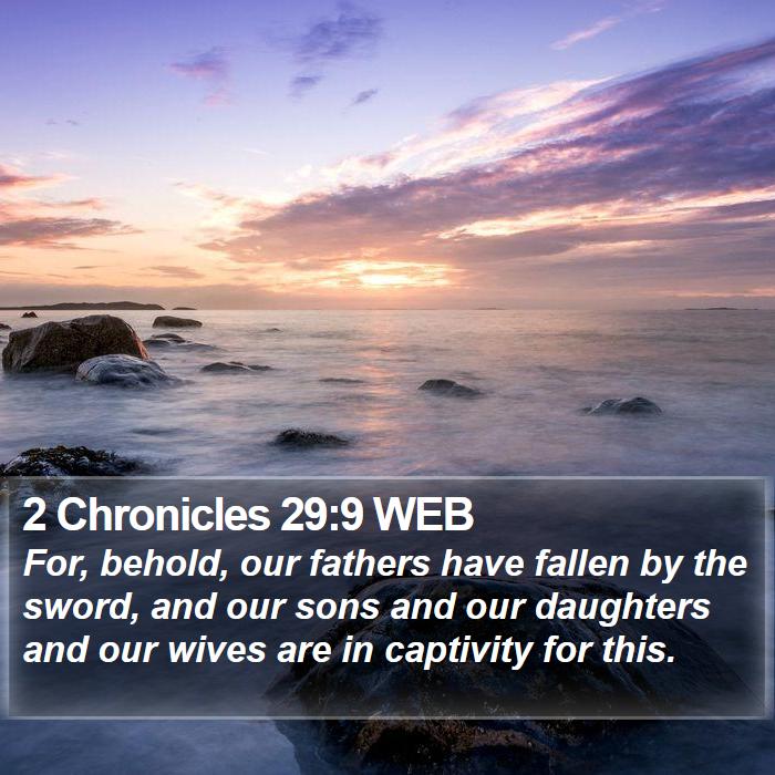 2 Chronicles 29:9 WEB Bible Study