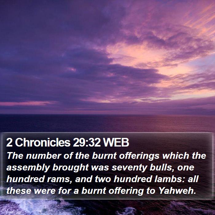 2 Chronicles 29:32 WEB Bible Study