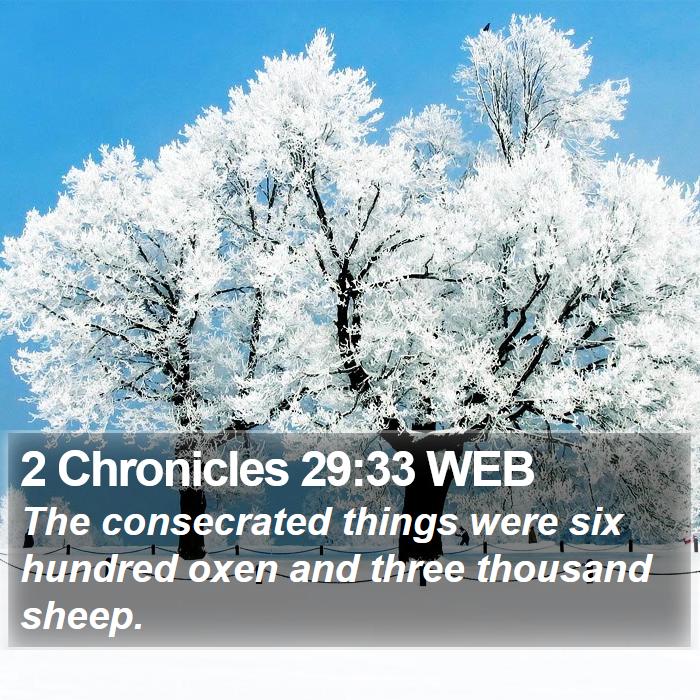 2 Chronicles 29:33 WEB Bible Study