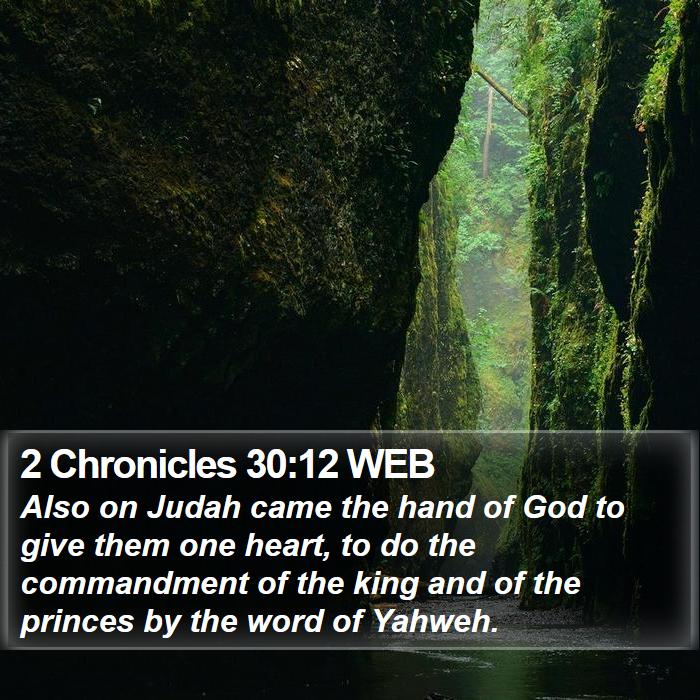 2 Chronicles 30:12 WEB Bible Study