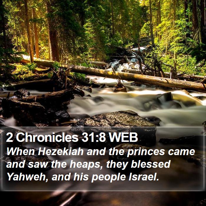 2 Chronicles 31:8 WEB Bible Study