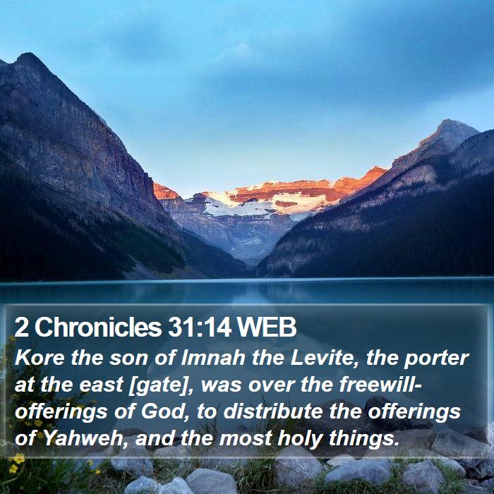 2 Chronicles 31:14 WEB Bible Study