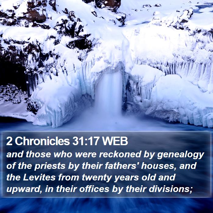 2 Chronicles 31:17 WEB Bible Study