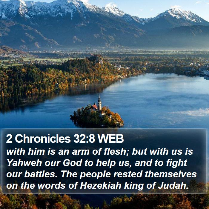 2 Chronicles 32:8 WEB Bible Study